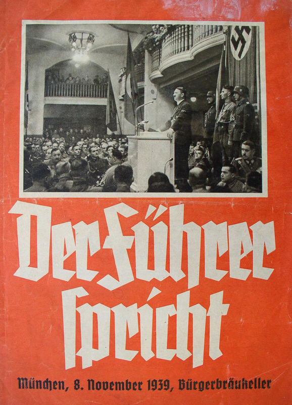 Poster announcing Adolf Hitler's speech for the 1923 putsch commemoration in Munich's Burgerbraükeller, just before the failed bombing attempt by Georg Elser